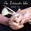 An Intimate War Audiobook