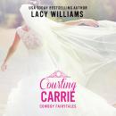 Courting Carrie Audiobook