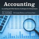 Accounting: Accounting and Other Business Techniques for Entrepreneurs
