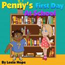 Penny's First Day at School Audiobook