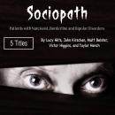 Sociopath: Patients with Narcissist, Borderline and Bipolar Disorders Audiobook