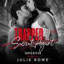 Trapped with the Secret Agent Audiobook