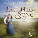 Black Hills Song: A Sweet Historical Romance Set in the Black Hills Audiobook