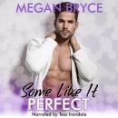 Some Like It Perfect Audiobook