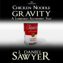 Chicken Noodle Gravity Audiobook