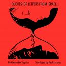 QUOTES (OR LETTERS FROM ISRAEL) Audiobook
