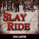 Slay Ride Audiobook