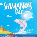 Shimano's Tale Audiobook