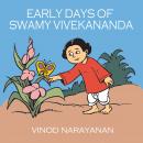 Early days of Swami Vivekananda: An audio book for children Audiobook