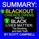 Summary: Blackout: Candace Owens: Add-On: Black Lives Matter: The Shocking and Dark Truth Audiobook