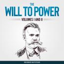 The Will to Power (Unabridged) Audiobook