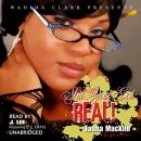 Shit Just Got Real (Wahida Clark Presents) Audiobook