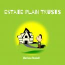 Estate Plan Trusts Audiobook