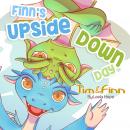 Finn's Upside-Down Day Audiobook