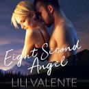 Eight Second Angel Audiobook