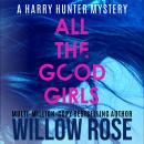 ALL THE GOOD GIRLS Audiobook