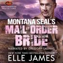 Montana SEAL's Mail-Order Bride Audiobook