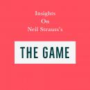 Insights on Neil Strauss's The Game Audiobook