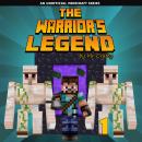 The Warrior's Legend 1: An Unofficial Minecraft Novel Audiobook