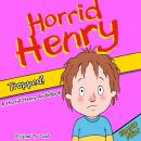 Horrid Henry Trapped! Audiobook