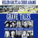 Grave Tales: Great Ocean Road: Geelong to Port Fairy Audiobook
