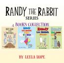 Randy the Rabbit  Series Four-Book Collection Audiobook