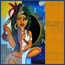 Fool's Journey and the 56 Movements of Minor Explorations, Andrea Furtick