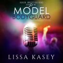 Model Bodyguard: MM Mystery Romance Audiobook