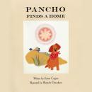 Pancho Finds A Home Audiobook