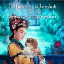 La Emperatriz Y La Legenda De Foo Foo: Imperial Version English/Spanish Audiobook
