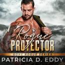 Rogue Protector Audiobook