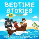 Bedtime Stories for Kids: Help Your Children Fall Asleep Fast with Meditation Stories and Classic Ad Audiobook