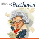 Simply Beethoven Audiobook