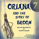 Oriana and the Story of Broom Audiobook