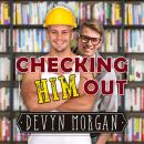 Checking Him Out Audiobook