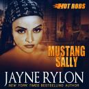 Mustang Sally, Jayne Rylon
