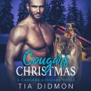 Cougar's Christmas: Steamy Shifter Romance Audiobook