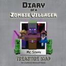 Diary Of A Zombie Villager Book 4 - Treasure Map: An Unofficial Minecraft Book Audiobook