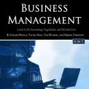 Business Management: Learn to Do Accounting, Negotiation, and Job Interviews