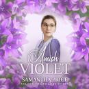Amish Violet: Amish Romance Audiobook