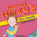 Horrid Henry's Time Capsule Audiobook