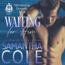 Waiting For Him Audiobook