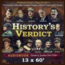 History's Verdict: Wise verdicts on World War 2’s most powerful figures. Audiobook