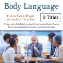 Body Language: How to Talk to People and Analyze Them Fast Audiobook