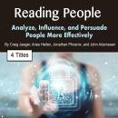 Reading People: Analyze, Influence, and Persuade People More Effectively Audiobook