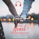 Her Heart's Disappointment, Lila Diller