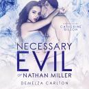 Necessary Evil of Nathan Miller Audiobook