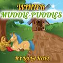 Winter Muddle Puddles Audiobook