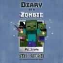 Diary Of A Zombie Book 6 - The Crush: An Unofficial Minecraft Book Audiobook
