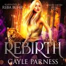 Cover of Rebirth (Rogues Shifter Series Book 1)